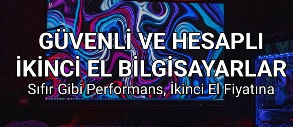 İkinci El Bilgisayar Fiyatları Nasıl Belirlenir